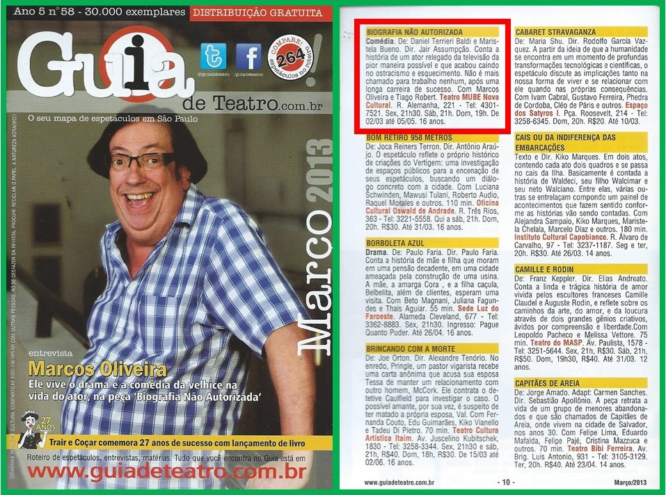 O ator Marcos Oliveira concedeu uma entrevista para o Guia de Teatro, falando sobre a peça "Biografia Não Autorizada".